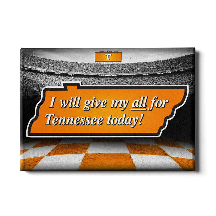 Tennessee Volunteers - Give My All For TN - College Wall Art #Canvas