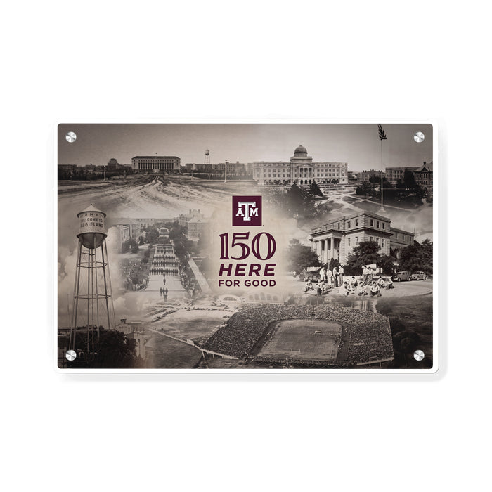 Texas A&M Aggies - Sesquicentennial Texas A&M 150 Here for Good the Past